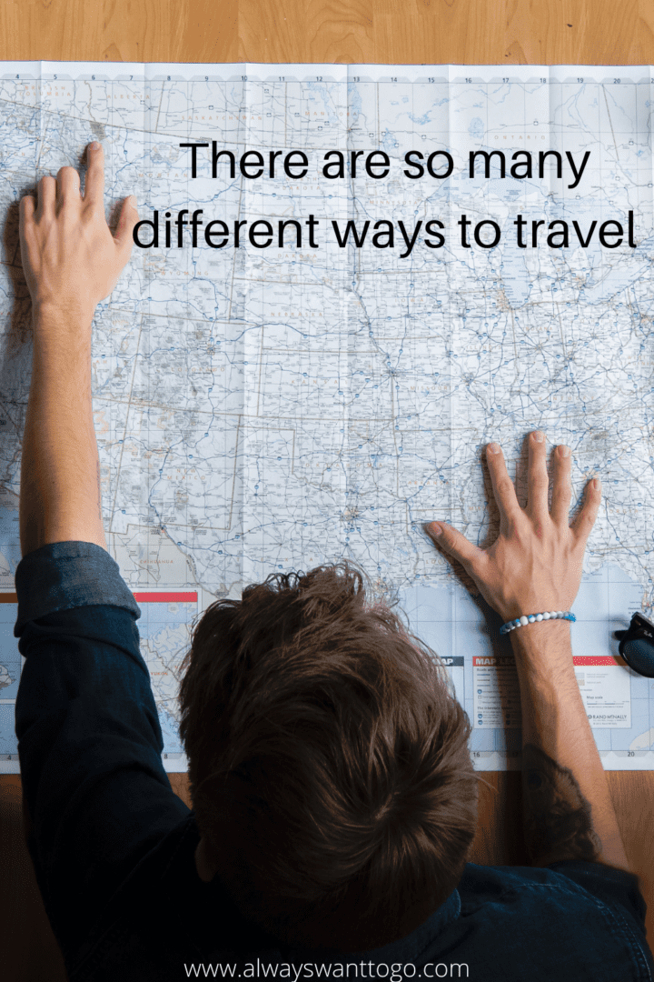 There are so many different ways of travel